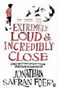 EXTREMELY LOUD & INCREDIBLY CLOSE   *** PENGUIN BOOKS ***