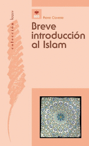 BREVE INTRODUCCIÓN AL  ISLAM