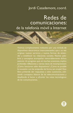 REDES DE COMUNICACIONES : DE LA TELEFONÍA MÓVIL A INTERNET