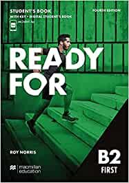 READY FOR B2 FIRST STUDENT'S WITHOUT KEY AND DIGITAL WORKBOOK 4TH ED