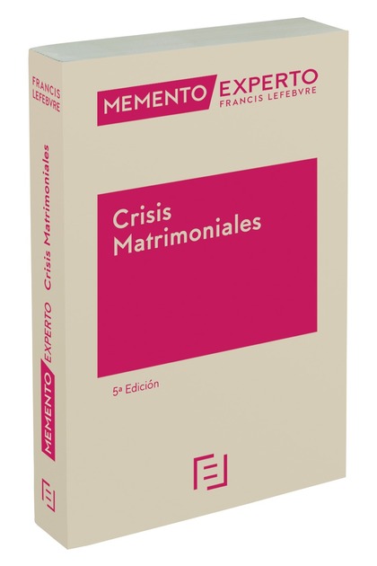 MEMENTO EXPERTO CRISIS MATRIMONIALES 5ª EDC..