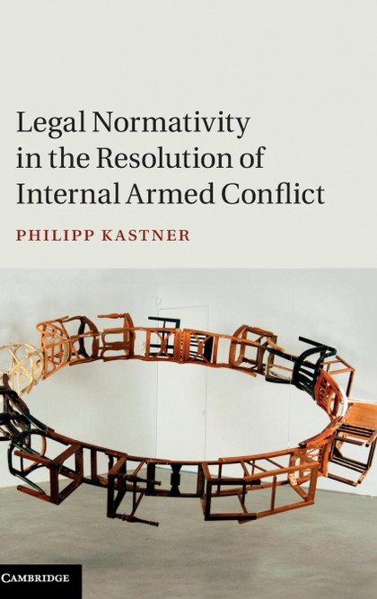 LEGAL NORMATIVITY IN RESOLUTION OF INTERNAL ARMED