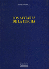 LOS AVATARES DE LA FLECHA: CUESTIONAMIENTO DEL PRINCIPIO DE LINEALIDAD