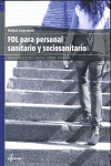 FOL PARA PROFESIONALES SANITARIOS Y SOCIOSANITARIOS