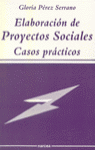 ELABORACION DE PROYECTOS SOCIALES CASOS PRACTICOS