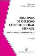 PRINCIPIOS DE DERECHO CONSTITUCIONAL ESPAÑOL VOL.II.