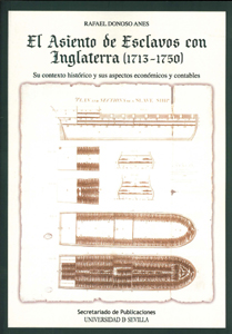 EL ASIENTO DE ESCLAVOS CON INGLATERRA (1713-1750).