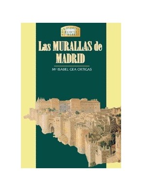 LAS MURALLAS DE MADRID