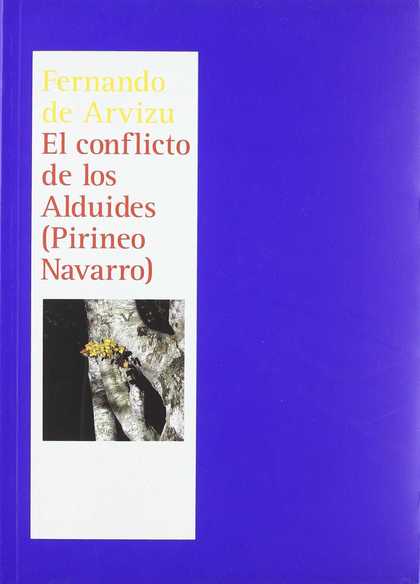 EL CONFLICTO DE LOS ALDUIDES (PIRINEO NAVARRO).