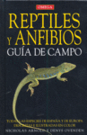 REPTILES Y ANFIBIOS, GUÍA DE CAMPO
