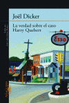 LA VERDAD SOBRE EL CASO HARRY QUEBERT.
