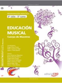 CUERPO DE MAESTROS. EDUCACIÓN MUSICAL (3ER CICLO  5º CURSO). PROGRAMACIÓN DIDÁCT.