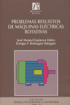 PROBLEMAS RESUELTOS DE MÁQUINAS ELÉCTRICAS ROTATIVAS