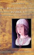 ISABEL I(1474-1504)