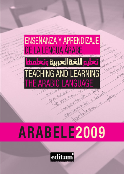 ARABELE 2009 : CONGRESO INTERNACIONAL ARABELE09, CELEBRADO EN LA CASA ÁRABE DE MADRID, 25 Y 26