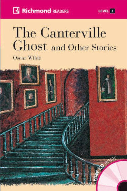 THE CANTERVILLE GHOST AND OTHER STORIES, LEVEL 3. READERS