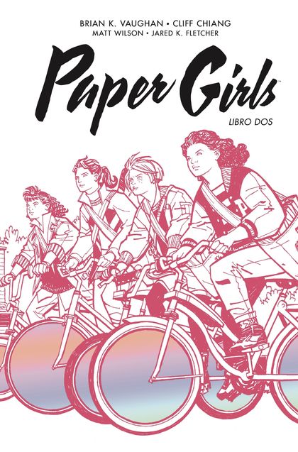 PAPER GIRLS INTEGRAL Nº 02/02.