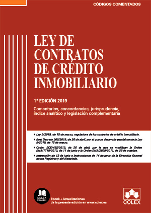 LEY DE CONTRATOS DE CRÉDITO INMOBILIARIO - CÓDIGO COMENTADO