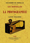 LES MERVEILLES DE LA PHOTOGRAPHIE