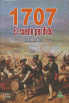 1707, EL SUEÑO PERDIDO