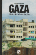 GAZA: UNA CÁRCEL SIN TECHO