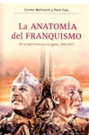 ANATOMÍA DEL FRANQUISMO : DE LA SUPERVIVENCIA A LA AGONÍA, 1945-1977