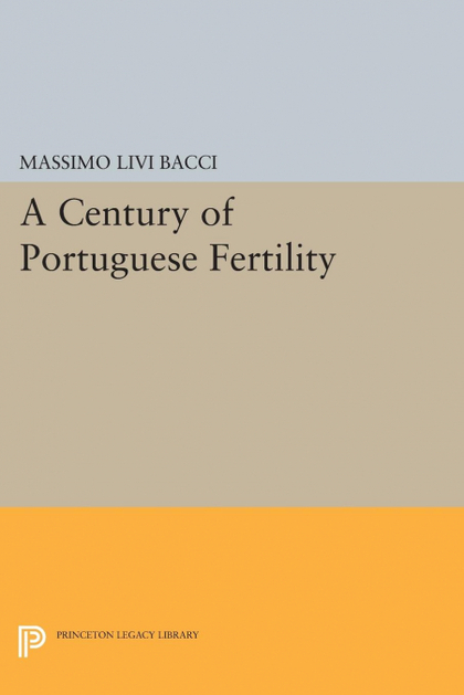 A CENTURY OF PORTUGUESE FERTILITY.