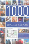 1000 DETALLES DE DECORACIÓN