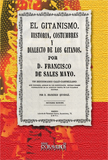 EL GITANISMO : HISTORIA, COSTUMBRES Y DIALECTO DE LOS GITANOS