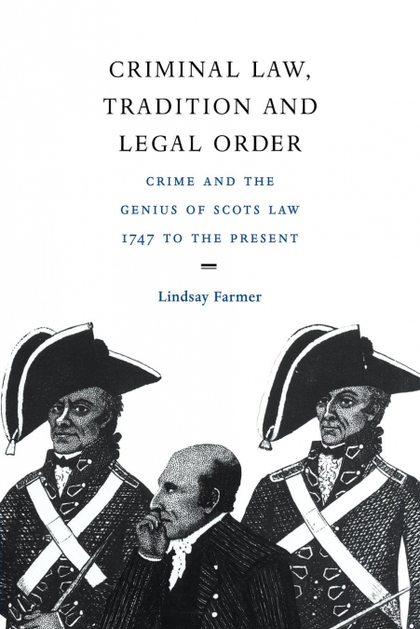 CRIMINAL LAW, TRADITION AND LEGAL ORDER