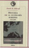 HISTORIA DE LA ECONOMÍA EUROPEA, 1914-2000