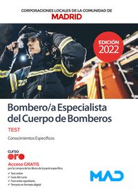 BOMBERO/A ESPECIALISTA  DEL  CUERPO  DE  BOMBEROS  DE LA COMUNIDAD  DE  MADRID..