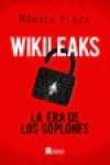 WIKILEAKS : LA ERA DE LOS SOPLONES