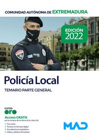 POLICÍA LOCAL DE EXTREMADURA. TEMARIO PARTE GENERAL
