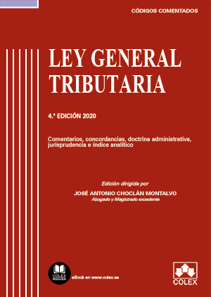 LEY GENERAL TRIBUTARIA - CÓDIGO COMENTADO
