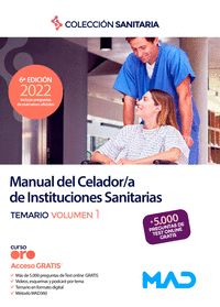 MANUAL DEL CELADOR DE INSTITUCIONES SANITARIAS. VOLUMEN I