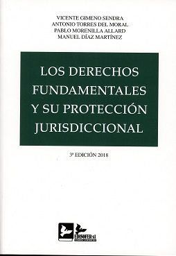 DERECHOS FUNDAMENTALES Y SU PROTECCIÓN JURISDICCIONAL 2018