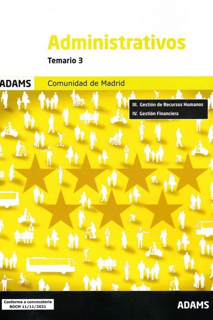ADMINISTRATIVOS - TEMARIO 3. COMUNIDAD DE MADRID