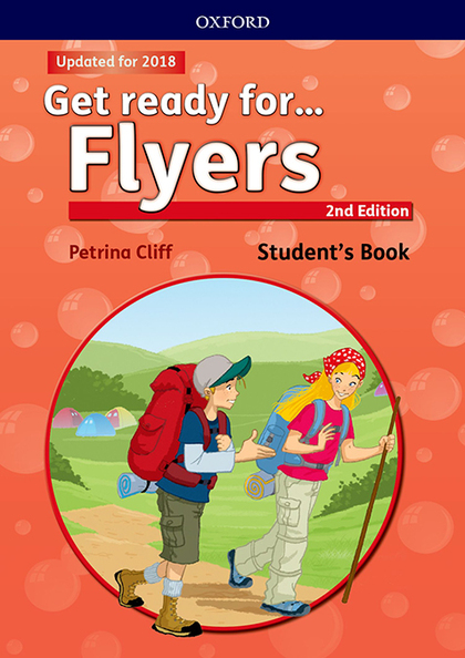 GET READY FOR FLYERS. STUDENT'S BOOK 2ND EDITION
