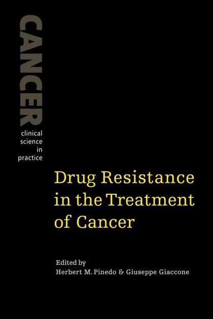 DRUG RESISTANCE IN THE TREATMENT OF CANCER