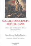 SOCIALDEMOCRACIA REPUBLICANA : HACIA UNA FORMULACIÓN CÍVICA DEL SOCIALISMO