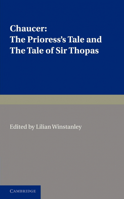 THE PRIORESS'S TALE, THE TALE OF SIR THOPAS