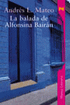 La balada de Alfonsina Bairán