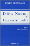 DEFENSA NACIONAL Y FUERZAS ARMADAS