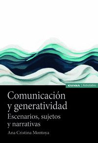 COMUNICACIÓN Y GENERATIVIDAD