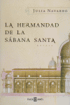 HERMANDAD DE LA SABANA SANTA, LA