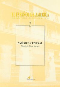 AMERICA CENTRAL EL ESPAÑOL DE AMERICA