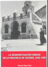 LA DESAMORTIZACIÓN URBANA EN LA PROVINCIA DE CÁCERES (1836-1900)