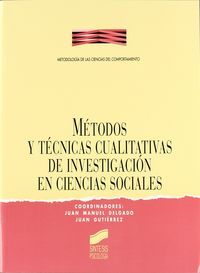 METODOS Y TECNICAS CUALITATIVAS DE INVESTIGACION EN CIENCIAS SOCIALES