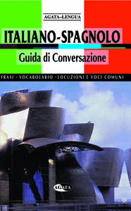 GUIDA DI CONVERSAZIONE ITALIANO-SPAGNOLO